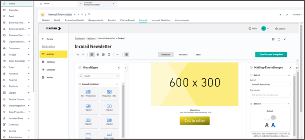 Die Benutzeroberfläche zur Qualitätssicherung eines Inxmail Newsletters in der SAP Sales Cloud. Auf der linken Seite ist ein Menü mit verschiedenen Inhaltsoptionen wie Bild, Text und Layouts zu sehen. Im Hauptfenster wird ein Newsletter-Vorschau mit einem Platzhalter-Bild (600 x 300) und einem Call-to-Action-Button angezeigt. Rechts befinden sich Einstellungen für Betreff und Stil des Mailings.